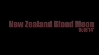 Embedded thumbnail for New Zealand Blood Moon. Oct8'14'